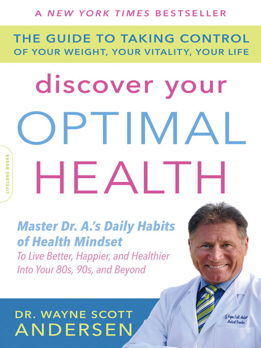 Title details for Discover Your Optimal Health by Wayne Scott Andersen - Available